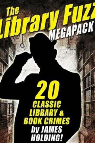 Cover of The Library Fuzz Megapack (R)