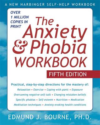 Book cover for Anxiety and Phobia Workbook, 5th Edn