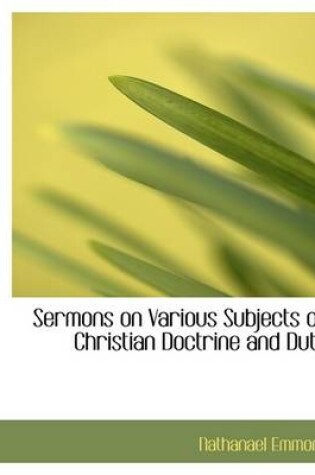 Cover of Sermons on Various Subjects of Christian Doctrine and Duty