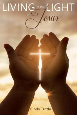Book cover for Living in the Light of Jesus