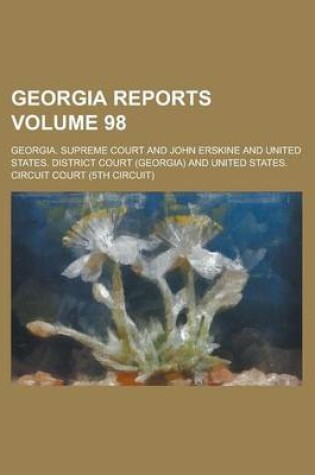 Cover of Georgia Reports Volume 98