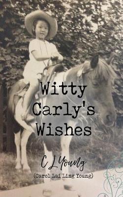 Book cover for Witty Carly's Wishes