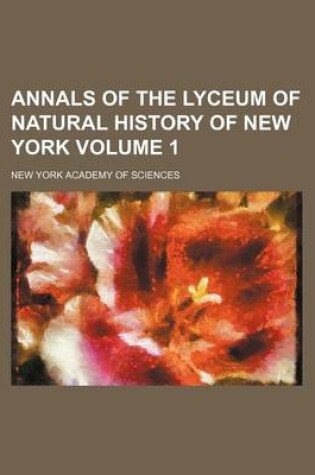 Cover of Annals of the Lyceum of Natural History of New York Volume 1