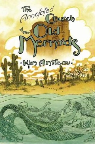 Cover of The Annotated Church of the Old Mermaids