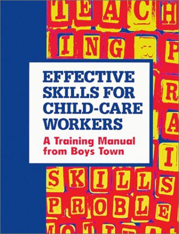 Book cover for Effective Skills for Child-Care Workers