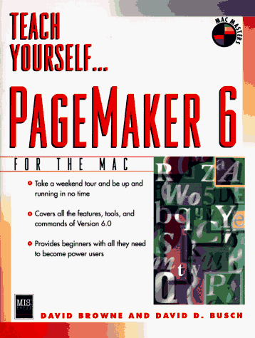 Book cover for Teach Yourself Pagemaker 6.0 for the Macintosh