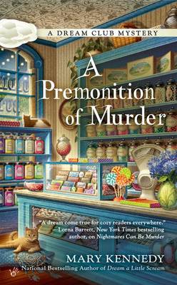 Book cover for A Premonition of Murder: A Dream Club Mystery