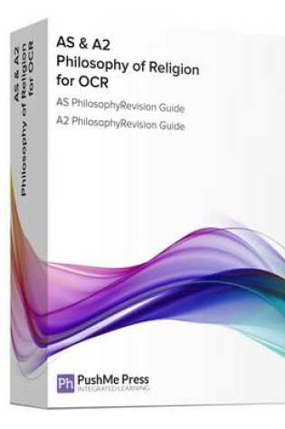 Cover of AS & A2 Philosophy of Religion for OCR Revision Guides