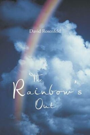 Cover of The Rainbow's Out