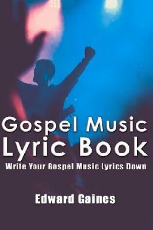 Cover of Gospel Music Lyric Book