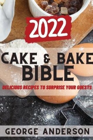 Cover of Cake&bake Bible 2022