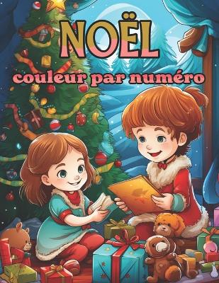 Book cover for Noël Couleur par numéro