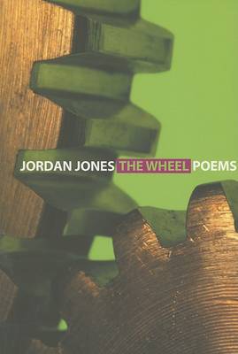 Book cover for The Wheel: Poems