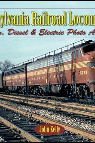 Cover of Pennsylvania Railroad Locomotives