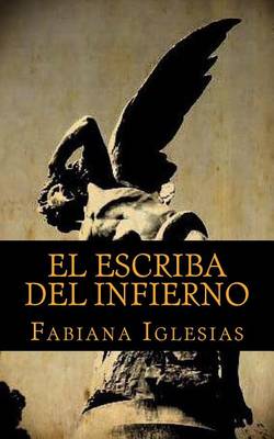 Book cover for El escriba del Infierno