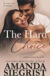 Book cover for The Hard Choice