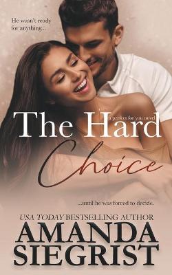 Book cover for The Hard Choice