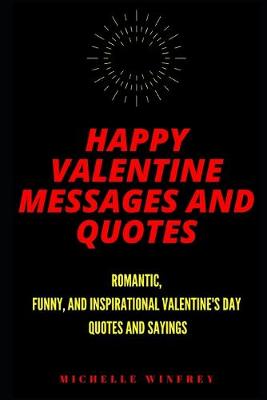 Book cover for Happy Valentine Messages and Quotes