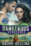 Book cover for Dangerous Vengeance