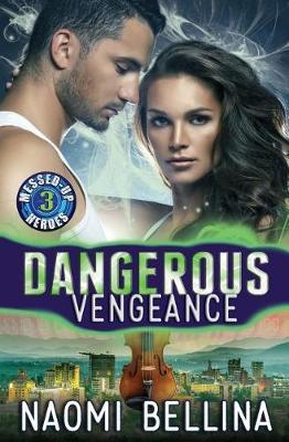 Cover of Dangerous Vengeance