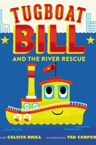Cover of Tugboat Bill And The River Rescue