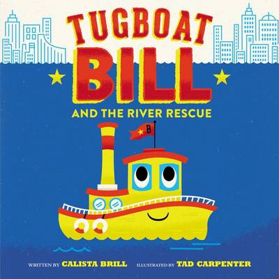 Book cover for Tugboat Bill And The River Rescue