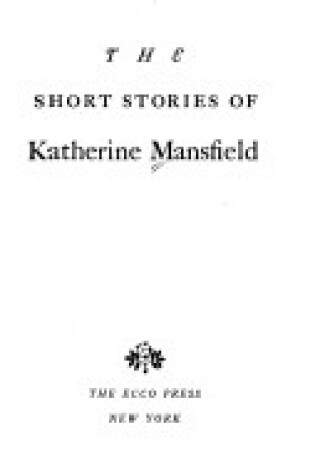 Cover of Short Stories of Katherine Mansfield