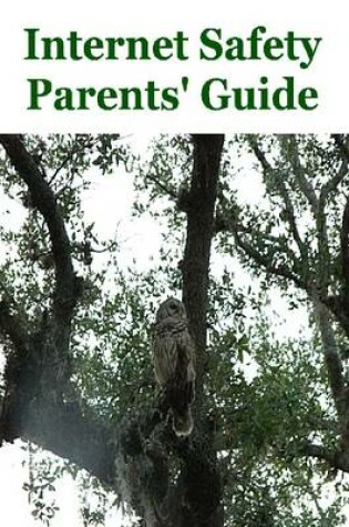 Cover of Internet Safety Parents' Guide