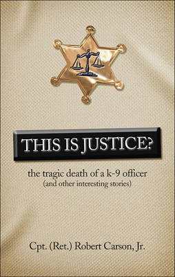 Book cover for This Is Justice?