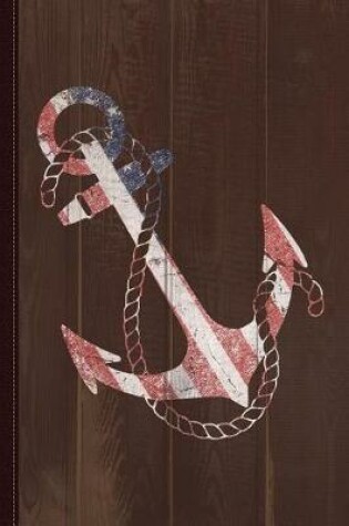 Cover of Patriotic American Flag Anchor Journal Notebook