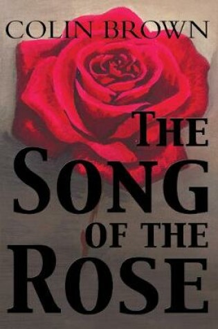 Cover of The Song of the Rose
