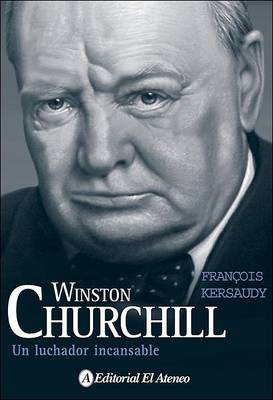 Book cover for Winston Churchill - Un Luchador Incansable