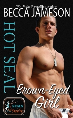 Book cover for Hot SEAL, Brown-Eyed Girl