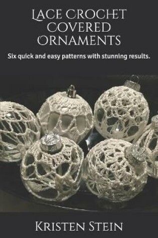 Cover of Lace Crochet Covered Ornaments