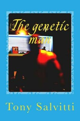 Cover of The genetic man