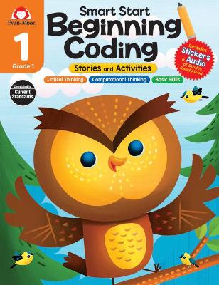 Book cover for Smart Start: Beginning Coding Stories and Activities, Grade 1 Workbook