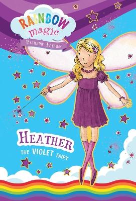 Book cover for Rainbow Magic Rainbow Fairies Book #7: Heather the Violet Fairy