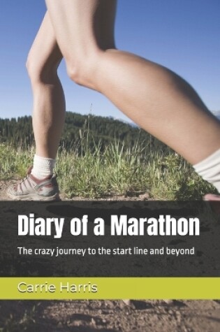 Cover of Diary of a Marathon