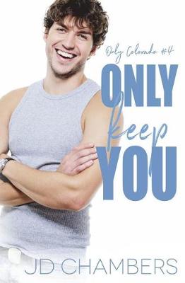 Book cover for Only Keep You