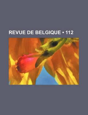 Book cover for Revue de Belgique (112)