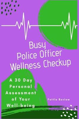 Book cover for Busy Police Officer Wellness Checkup