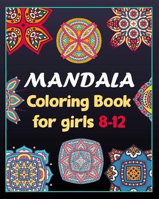 Book cover for Mandala coloring book for girls 8-12