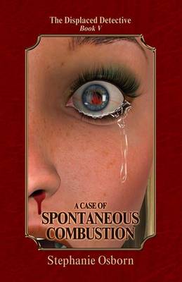 Book cover for A Case of Spontaneous Combustion