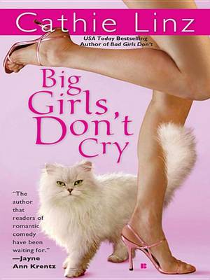 Big Girls Don't Cry by Cathie Linz