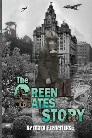 Cover of The Green Gates Story