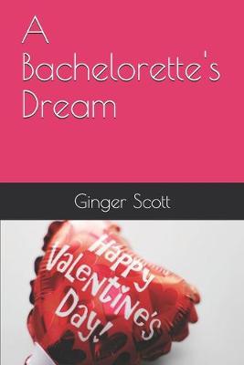 Book cover for A Bachelorette's Dream