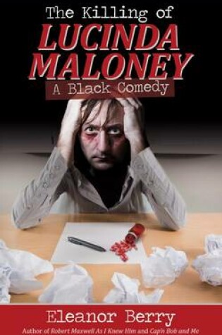 Cover of The Killing of Lucinda Maloney