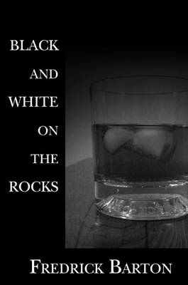 Book cover for Black and White on the Rocks