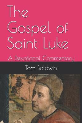 Book cover for The Gospel of Saint Luke