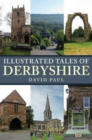 Cover of Illustrated Tales of Derbyshire